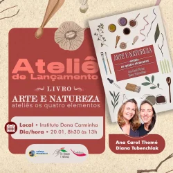 Ateliê de Lançamento | Livro Arte e Natureza - Ateliê os quatro elementos